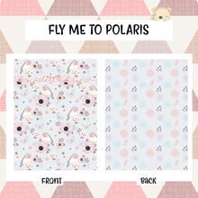 Load image into Gallery viewer, Fly Me To Polaris