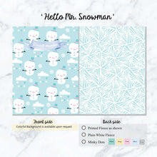 Load image into Gallery viewer, Hello Mr Snowman